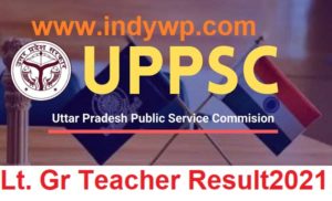 UP LT Gr. Teacher Result/Cut Off Name Wise 2018- UPPSC LT Grade Exam Merit List Scorecard List 1