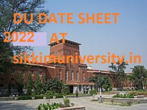 DU Time Table/Date Sheet 2022 (Available) - Delhi University UG and PG Certificate, Diploma Exam Schedule 2022 1