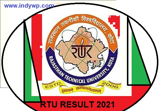 RTU B.Tech 1/2/3/4/5/6/8 Sem Result 2021 {OUT} Main/Back-2021