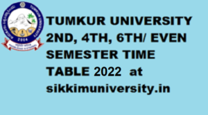 Tumkur University 2/4/6 Sem Time Table 2022 Part I, II, III Year BA BSC BCOM Exam 1