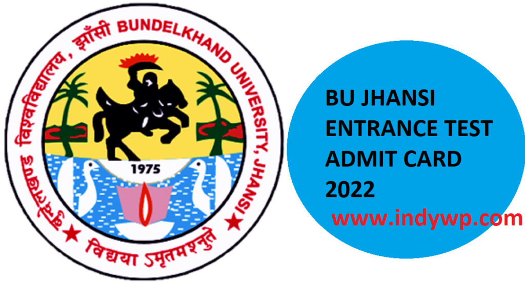 bu-jhansi-entrance-admit-card-2022-bundelkhand-university-exam-date