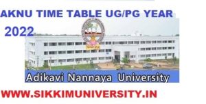 AKNU Degree 1st,2nd,3rd Year Time Table 2022, Adikavi Nannaya University Exam Schedule 2022 1
