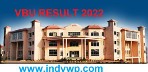 VBU Ist, 2nd, 3rd Year Results 2022 BA, BSC, BCOM Exam, Vinoba Bhave University UG Part I, II, III Year Result 2022 2
