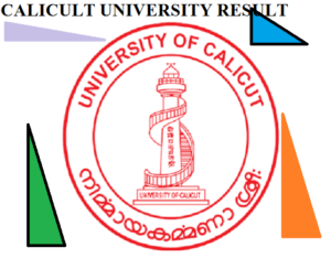 Calicut University Result 2022 Part 1/2/3 B.Tech, BA, BSC, BCOM, B.Ed @universityofcalicut.info 1