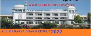 Madarsa Board Result 2022 State Wise Maulvi, Fazil, Alim Result Various States 1