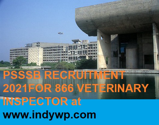 PSSSB Recruitment 2021 for 866 Veterinary Inspector Vacancy Online Apply at Sssb.punjab.gov.in 1