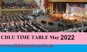 CDLU TIME TABLE May 2022- Chaudhary Devi Lal University, Sirsa B.Tech, BA, BSc, B.Com Even Sem Date Sheet 2022 1