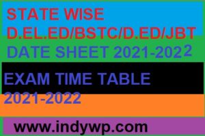 D.EL.ED 1 & 2 Year/Semester Exam Date Sheet 2022 Time Table Download State Wise 1