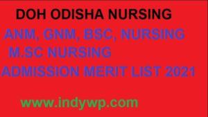 DOH Odisha Merit List Nursing Exam 2021 Odisha GNM ANM B.Sc Nur. Admission List (Released) 1