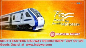 SE Railway Kolkata (SER) Recruitment 2021 For 520 Goods Guard Online Apply at www.rrcser.co.in. 1