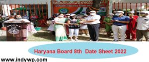 HBSE Date Sheet 8th Class Exam 2022 - Haryana Board Middle Class Time Table 2022 & Exam Date 1