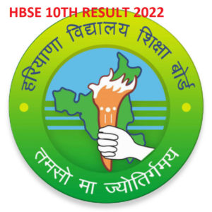 HBSE 10th Result 2022 with Marks/Topper/merit List at Bseh.org 2
