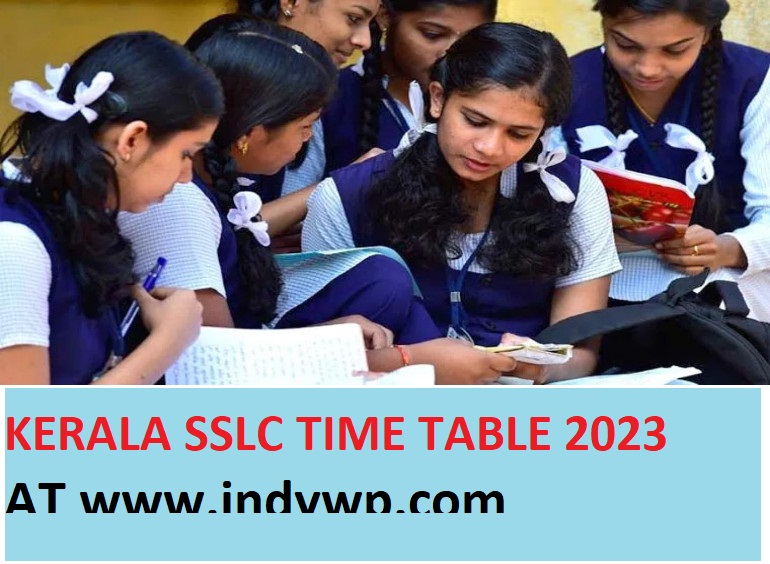 Kerala SSLC Time Table 2023 @https://sslcexam.kerala.gov.in/ Download ...