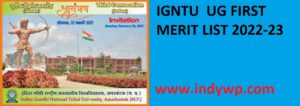 Indira Gandhi National Tribal University Ist Merit List 2022 for UG Released Today Link Here 1